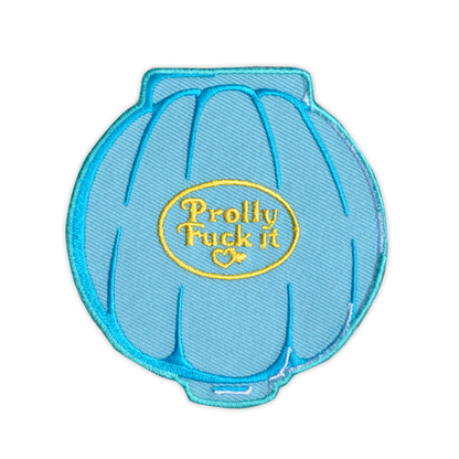 Prolly Fuck It Patch - meaniemart, pins, patches